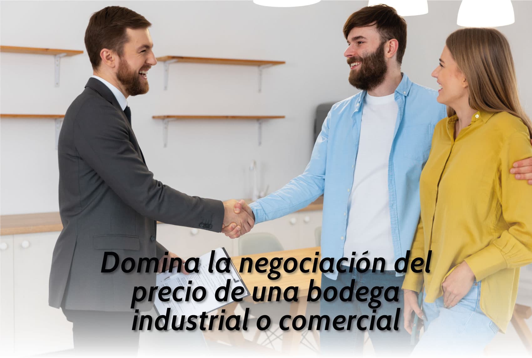 Domina la negociación del precio de una bodega industrial o comercial